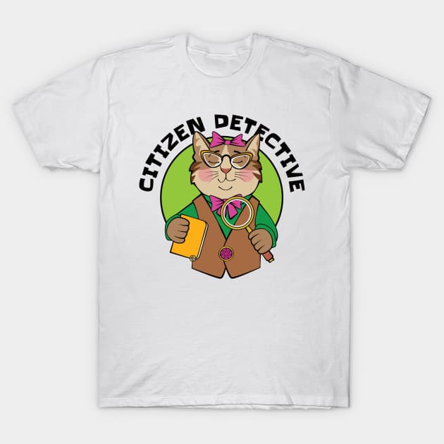 Citizen Detective Cat T-Shirt by Sue Cervenka